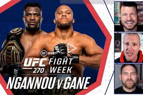 Ngannou v Gane Preview 💥 UFC 270  Fight Week With Michael Bisping