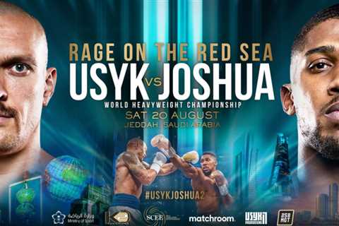 Anthony Joshua vs Oleksandr Usyk 2: Date, start time UK, live stream, TV channel and undercard for..