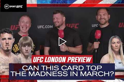 Why Saturday's UFC London card is going to be BETTER than March  UFC London Fight Week Preview Show