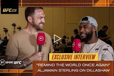 Remind the world once again Aljamain Sterling on TJ Dillashaw title fight  UFC 278 Weigh-in Show