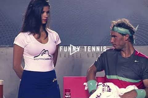 Tennis. Rafael Nadal  - TOP EVER FUNNY Moments