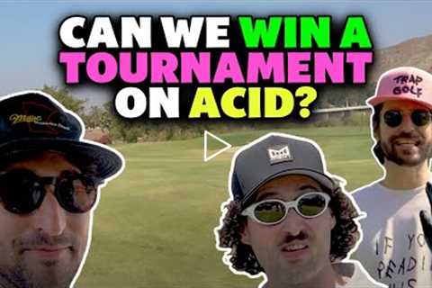 We took ACID (again) on the Golf Course