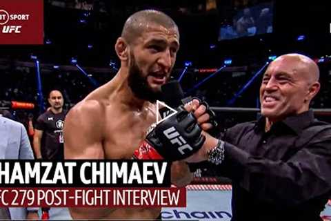 I'm the most dangerous guy... I'm coming for everyone Khamzat Chimaev UFC 279 post-fight interview