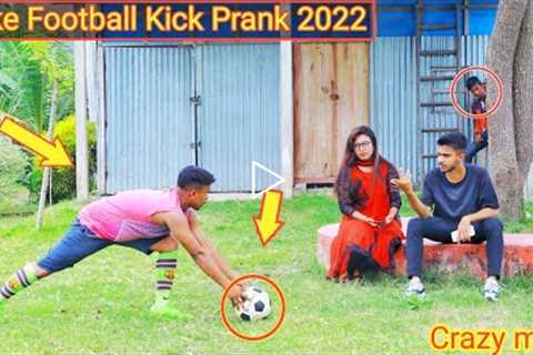 Fake Football Kick Prank !! 2022 Football Scary Prank - Gone Wrong Reaction |Razu prank tv