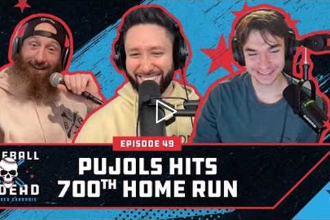 Albert Pujols Hits 700th Home Run || Baseball Is Dead Episode 49