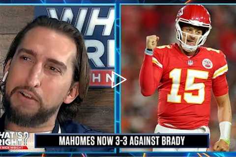 Patrick Mahomes bests Tom Brady, Chiefs redeemed in Week 4 | What's Wright?