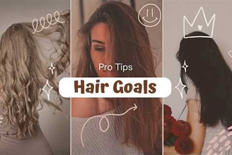 🌸Simple tips to achieve hair goals💇