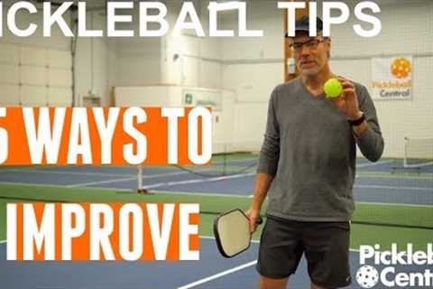 Five Tips to Improve your Pickleball Game