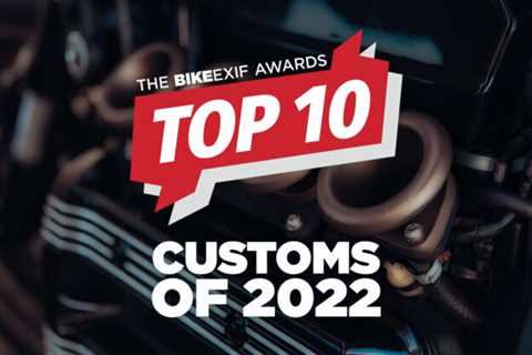 Revealed: The top 10 custom motorcycles of 2022