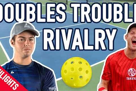 Doubles Trouble RIVALRY - Ben Johns / Collin Johns VS Riley Newman & Matt Wright - Highlights