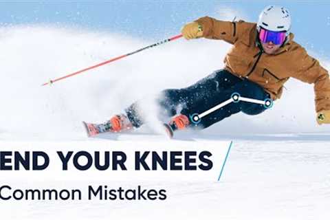 SKIING WITH BENT KNEES | Are You Making These 2 Mistakes?