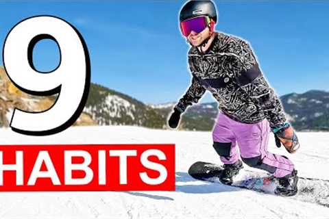 9 Habits of Advanced Level Snowboarders