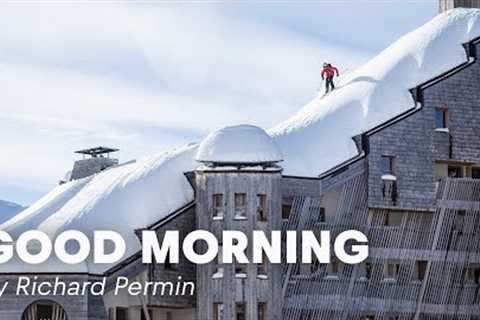 Rooftop Skiing in France | Good Morning By Richard Permin