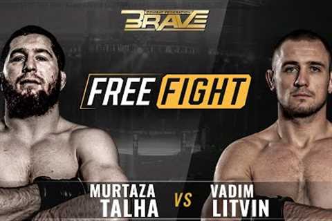 FREE MMA Fight | Murtuza Talha Ali vs Vadim Litvin | BRAVE CF 45