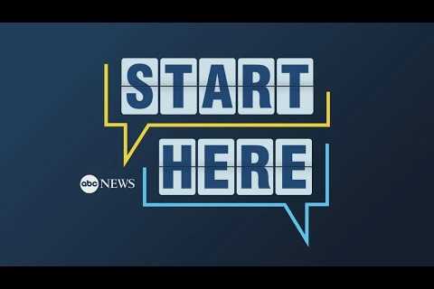 Start Here Podcast - March 21, 2023 | ABC News