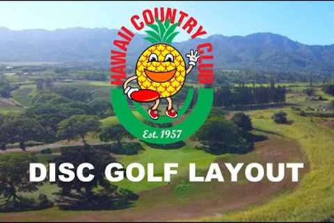 DISC GOLF HAWAII COUNTRY CLUB Course Layout