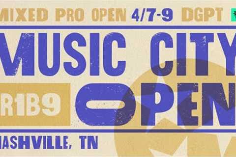 2023 Music City Open | MPO R1B9 | Dickerson, Heimburg, Locastro, Orum | Jomez Disc Golf