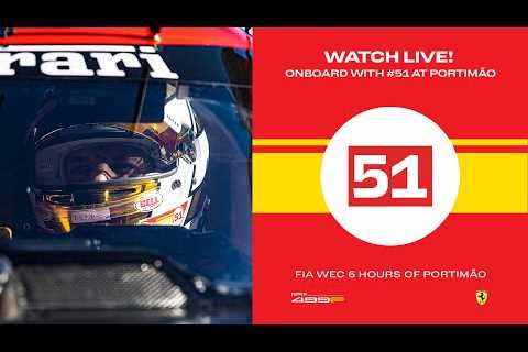 Ferrari Hypercar | Onboard the #51 LIVE race action at 6 Hours of Portimão 2023 | FIA WEC