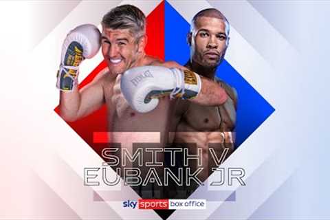 LIAM SMITH VS CHRIS EUBANK JR 2! 💥  Launch Press Conference