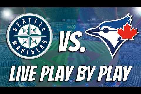 SEATTLE MARINERS vs. TORONTO BLUE JAYS | LIVE Play By Play/Reaction (Apr 30, 2023)