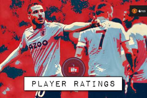 PLAYER RATINGS | MANCHESTER UNITED 1-0 ASTON VILLA