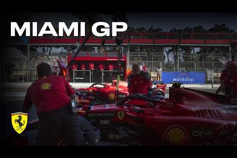 Miami Grand Prix Preview - Scuderia Ferrari 2023