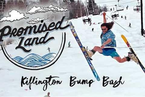 Promised Land 3.6 : Killington Bump Bash