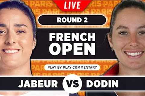 JABEUR vs DODIN | French Open 2023 | LIVE Tennis Play-by-Play Stream