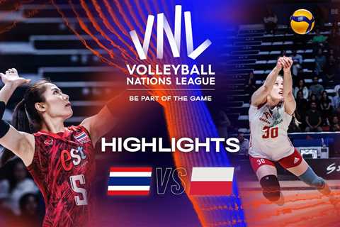 THA vs.  POL – Highlights Week 1 | Women’s VNL 2023