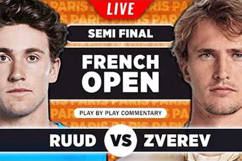 RUUD vs ZVEREV | French Open 2023 Semi Final | LIVE Tennis Play-by-Play Stream