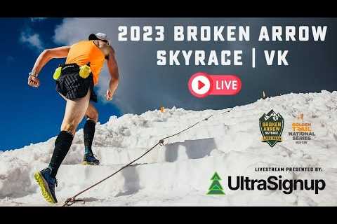 2023 Broken Arrow Skyrace 23km LIVESTREAM