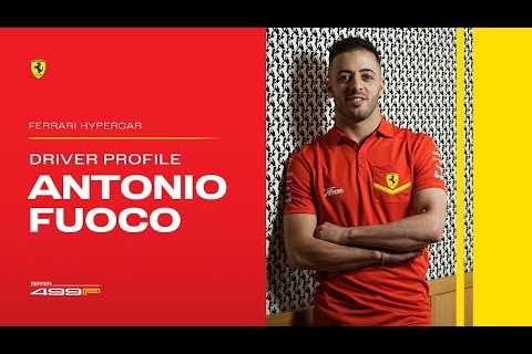 Ferrari Hypercar | Driver Profile: Antonio Fuoco