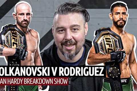 UFC 290: Alexander Volkanovski v Yair Rodriguez  There can be only one!  Dan Hardy Breakdown Show