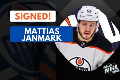 Edmonton Oilers Re-Sign Mattias Janmark to 1-Yr, $1M Extension