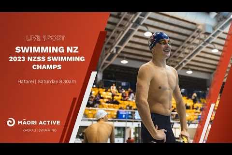 Day 3 | Session 4 | 2023 New Zealand Secondary School Swimming Championships