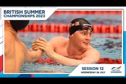 British Summer Championships 2023 | Session 12