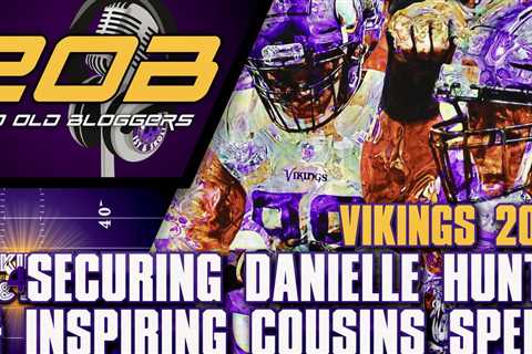 Vikings 2023 – Securing Danielle Hunter & Inspiring Cousins Speech