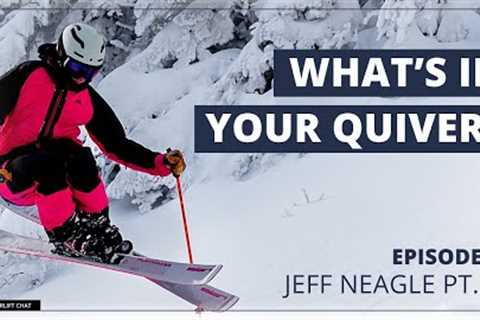 SkiEssentials.com - Whats In Your Quiver - Episode 4: Jeff Neagle 2024 Edition