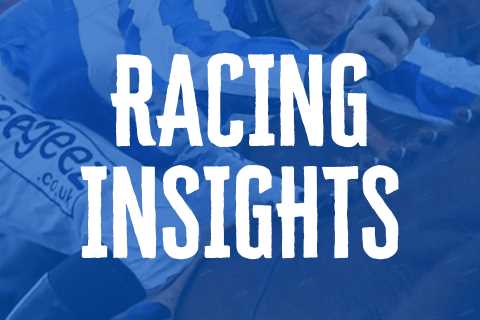 Racing Insights, Saturday 01/07/23