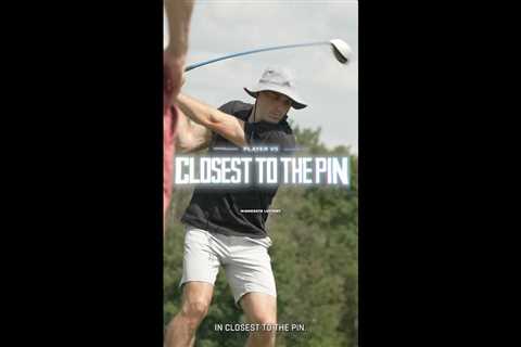 Player VS: Closest to the Pin