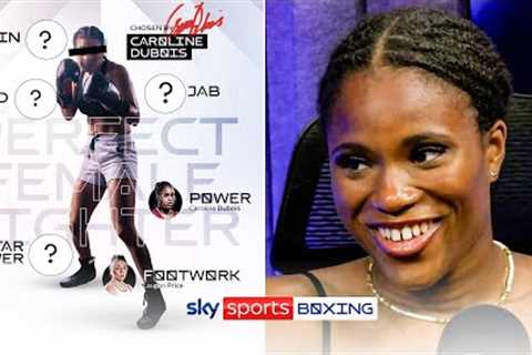 Creating The Perfect Female Fighter 🥊  With Caroline Dubois