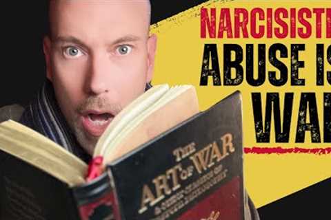 Narcissistic Abuse Is Warfare