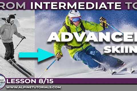 Skiing: How to Break Beyond the INTERMEDIATE PLATEAU