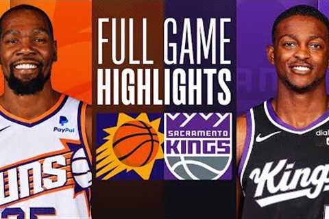 SUNS at KINGS | FULL GAME HIGHLIGHTS | December 22, 2023