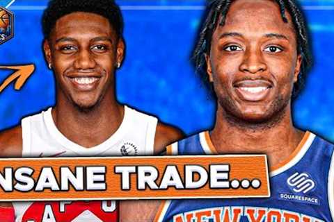 This is RIDICULOUS - Knicks Make BLOCKBUSTER Trade With Raptors | New York Knicks