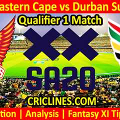 Today Match Prediction-SEC vs DSG-SA20 T20 2024-Dream11-Qualifier 1 Match-Who Will Win
