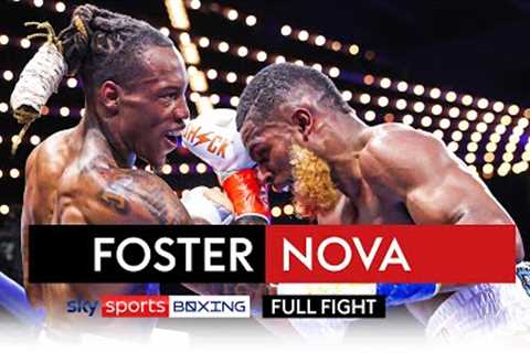 FULL FIGHT! O'Shaquie Foster vs Abraham Nova  WBC World title fight 🏆