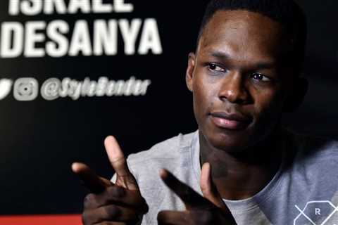 Adesanya’s last chapter all about ‘beating people up in fantastic fashion’