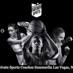 Sportee Spots - Private Sports Coaches Summerlin Las Vegas, NV