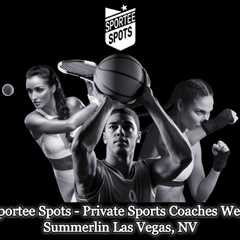 Sportee Spots - Private Sports Coaches West Summerlin Las Vegas, NV